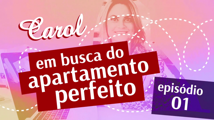 Série “Em busca do apartamento perfeito” | Tibério Construtora